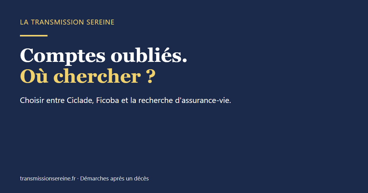Comptes oubliés. Où chercher ?